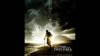 Letters from Iwo Jima OST:Main Titles.