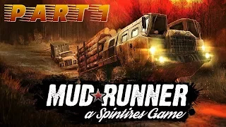 SPINTIRES: MUDRUNNER CHALLENGES | PART 1 - THE RIG