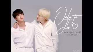 BTS YoonJin - ONLY TO JIN: When Yoongi Doesn't Let Jin Live