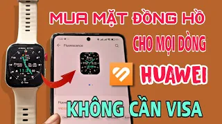 Cách Mua Mặt Đồng Hồ Huawei Watch Fit 3 và Huawei GT4 Không Cần Thẻ Visa | 1995 Vlog