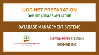 Dec 2022 - Unit 4 - Database Management Systems - UGC NET Computer Science Solutions