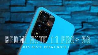 Redmi Note 11 Pro+ 5G I Unboxing & erster Kamera Eindruck I Das beste Redmi Note 💪🏻 I deutsch I 2022