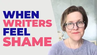 How shame holds writers back from success. Here’s how to overcome it!