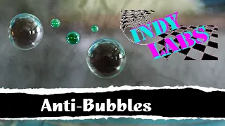 How To Make Antibubbles - Indy Labs #34 (At Home DIY Science)