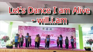 ดีน&ดล Let's Dance I am Alive - will.i.am