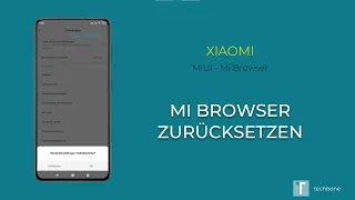 Mi Browser zurücksetzen - Xiaomi [Mi Browser]