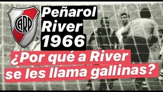 River y los gallinas. Final Libertadores 1966 ante Peñarol. #MundoMaldini