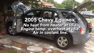 2005 Equinox Air in Cooling System - Overheating at Idle, No Heat,