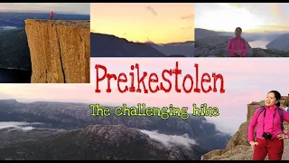 THE SCARY & CHALLEGING HIKE TO PREIKESTOLEN ( the pulpit rock), AMAZING SUNRISE OF PREIKESTOLEN