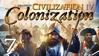 Играем в Civilization IV Colonization 007