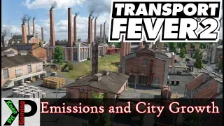 Transport Fever 2 Guide - Emissions and Their Role in City Growth