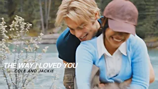 the way i loved you -  jackie & cole [my life with the walter ]
