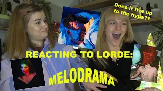 LORDE - MELODRAMA (ALBUM REACTION)