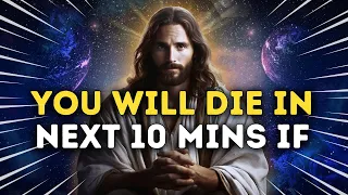 🛑GOD SAYS; BE ALERT! YOU WILL DIE IN NEXT 10 MINUTES IF YOU SKIP  😲 gods message #jesusmessage #god