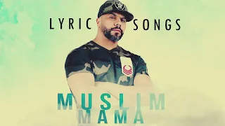 Mama - layricsongs Muslim كلمات مسلم ـ ماما