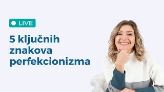 5 ključnih znakova perfekcionizma