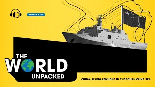 China: Rising Tensions in the South China Sea