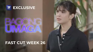 Fast Cut Week 26 | Bagong Umaga