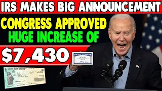 IRS Makes Big Announcement! $7430 Approved By Congress For | Social Security USA | SSI SSDI VA