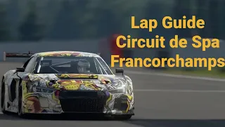Gran Turismo Sport - Circuit de Spa Francorchamps - Lap Guide  - Gr.3
