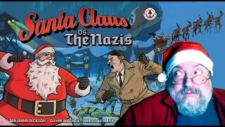 Santa Claus vs the Nazis (Babbo Natale contro i Nazisti) [di Benjamin Dickson e Gavin Mitchell]