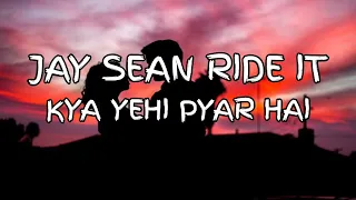 Ride it (kya yehi pyar hai) slowed + reverb🎧🎶