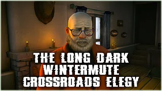 The Long Dark - Wintermute - Crossroads Elegy! -  ЭПИЗОД 3 - Часть 2