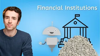 Financial Institutions - Financial Literacy for Teens!