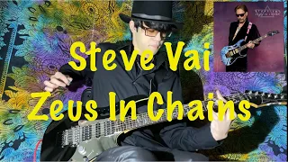 Steve Vai-Zeus In Chains guitar cover!(from "Inviolate")