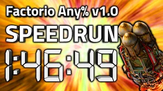 Factorio "Any%" Speedrun in 1:46:49 by AntiElitz [Former v1.0 World Record]