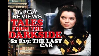 Zach Reviews Tales from The Darkside: The Last Car (S2 E19, 1986) The Movie Castle