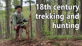 18th century trekking and hunting