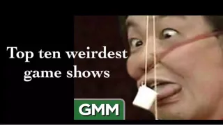 Top ten weirdest game shows