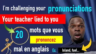You mispronounce these 20 words/20 mots que vous prononcez mal en anglais/(Ep 1)