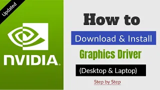 How to Download and Install NVIDIA Graphics Card Driver in Pc/Laptop (UPDATED)