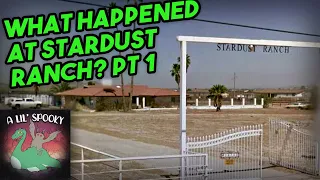 Stardust Ranch pt. 1 | A Lil' Spooky Podcast