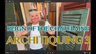 ARCHITIQUING 3! How to shop at an Architectural salvage store     S2 E20