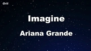 imagine - Ariana Grande Karaoke 【No Guide Melody】 Instrumental