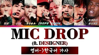 BTS MIC DROP [Steve Aoki Remix, Feat. Desiigner] (방탄소년단 MIC DROP 리믹스) [only 한국어 가사 / 영한 번역]