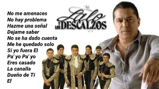 LALO Y LOS DESCALZOS MIX Solo Clásicos PARTE 1  Grandes Exitos