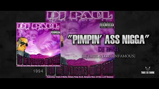 DJ Paul - “Pimpin’ Ass Nigga” (Feat. Lord Infamous) [1994] | Volume 15: For Them Niggaz W/ Anna