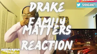 DRAKE WENT CRAZY | DRAKE - FAMILY MATTERS *REACTION*