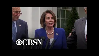 Pelosi says Trump had a "meltdown" in meeting with congressional leaders