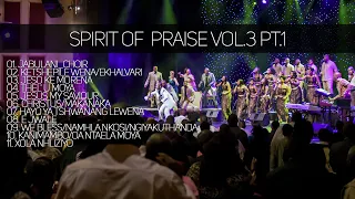 Spirit Of Praise Vol 3 | Part 1