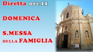 S. MESSA DIRETTA ORE 11 DOMENICA 28 GIUGNO