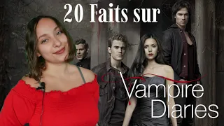 20 FAITS SUR : The Vampire Diaries