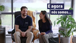 E agora nós somos...