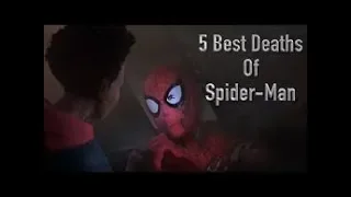 TOP 5 Best Deaths Of Spider Man