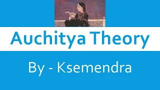 Auchitya Theory by Ksemendra