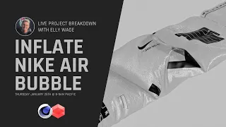 LIVE Project Breakdown | Nike Air Bubble Inflate Animation
